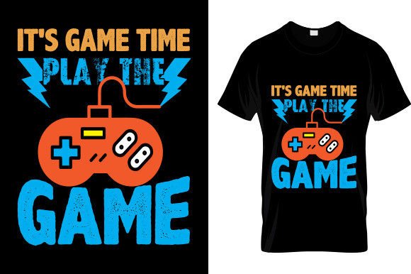 IT S GAME TIME PLAY Graphics & T-Shirt Designs Review